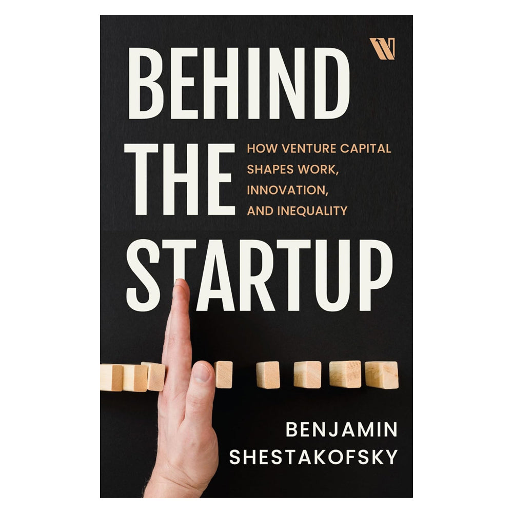 Behind The Startup By Benjamin Shestakofsky | Non-Fiction | Business & Economics - 1 U