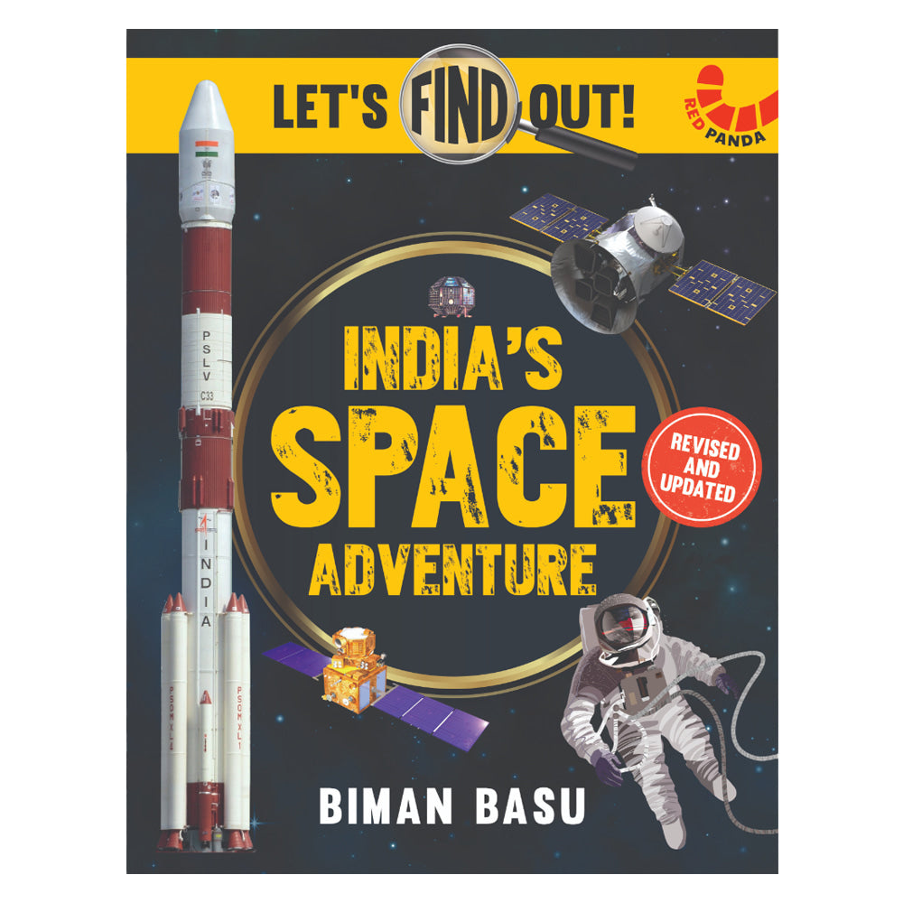 India's Space Adventure Let's Find Out By Biman Basu | Children's Non-Fiction - 1 U