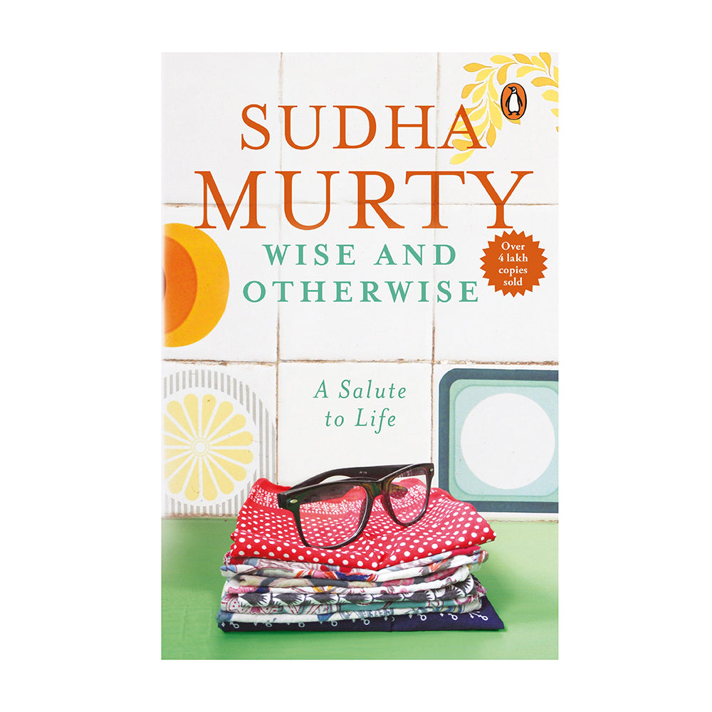 Wise & Otherwise By Sudha Murty | Real Life Stories | Penguin Books - 1 Unit