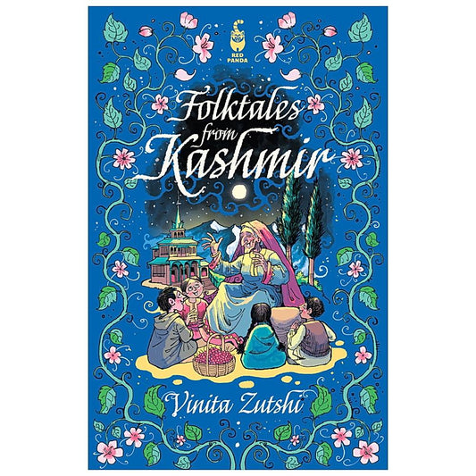 Folktales From Kashmir By Vinita Zutshi | Red Panda | Children's Fiction Book - 1 Unit