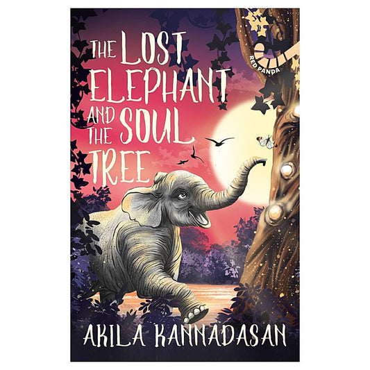 The Lost Elephant And The Soul Tree By Akila Kannadasan | Red Panda | Children's Religious Fiction Book - 1 Unit