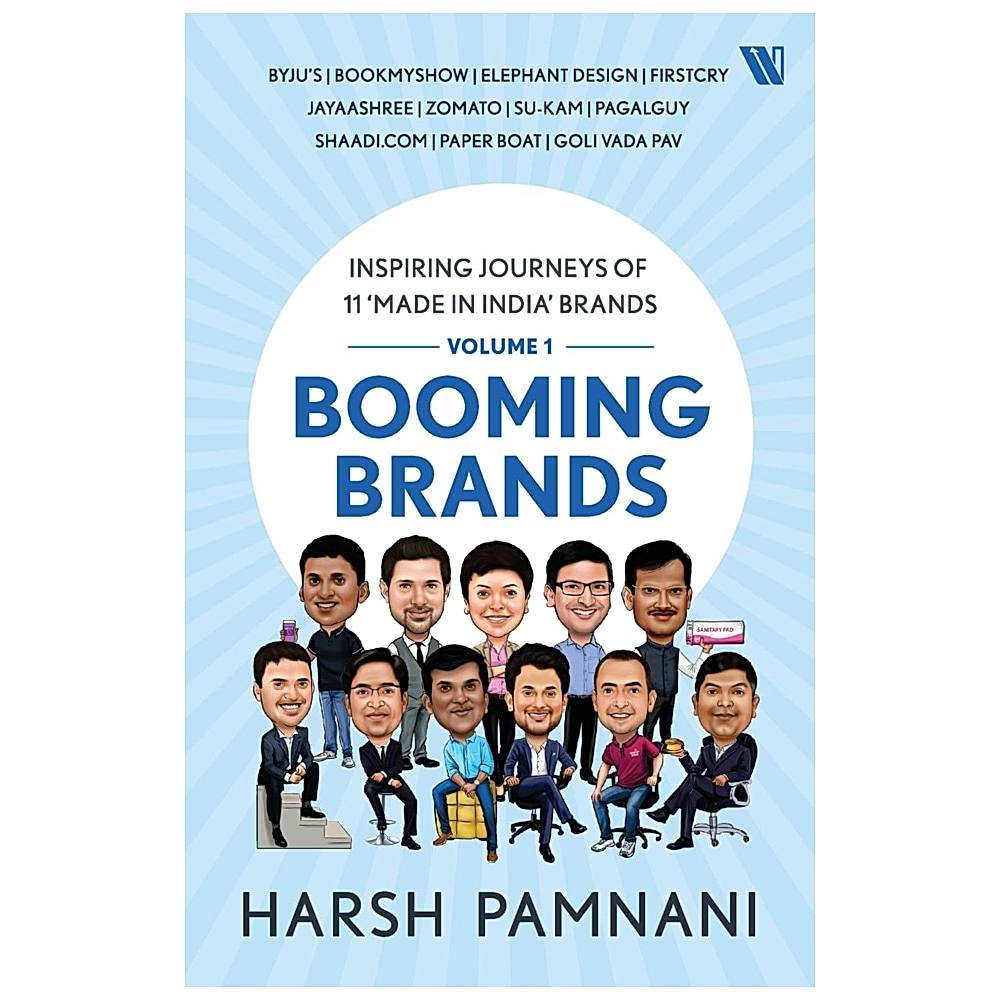 Booming Brands Inspiring Journeys Of 11 Made In India Brands (Vol. 1) By Harsh Pamnani | Westland | Non-Fiction | Business - 1 U