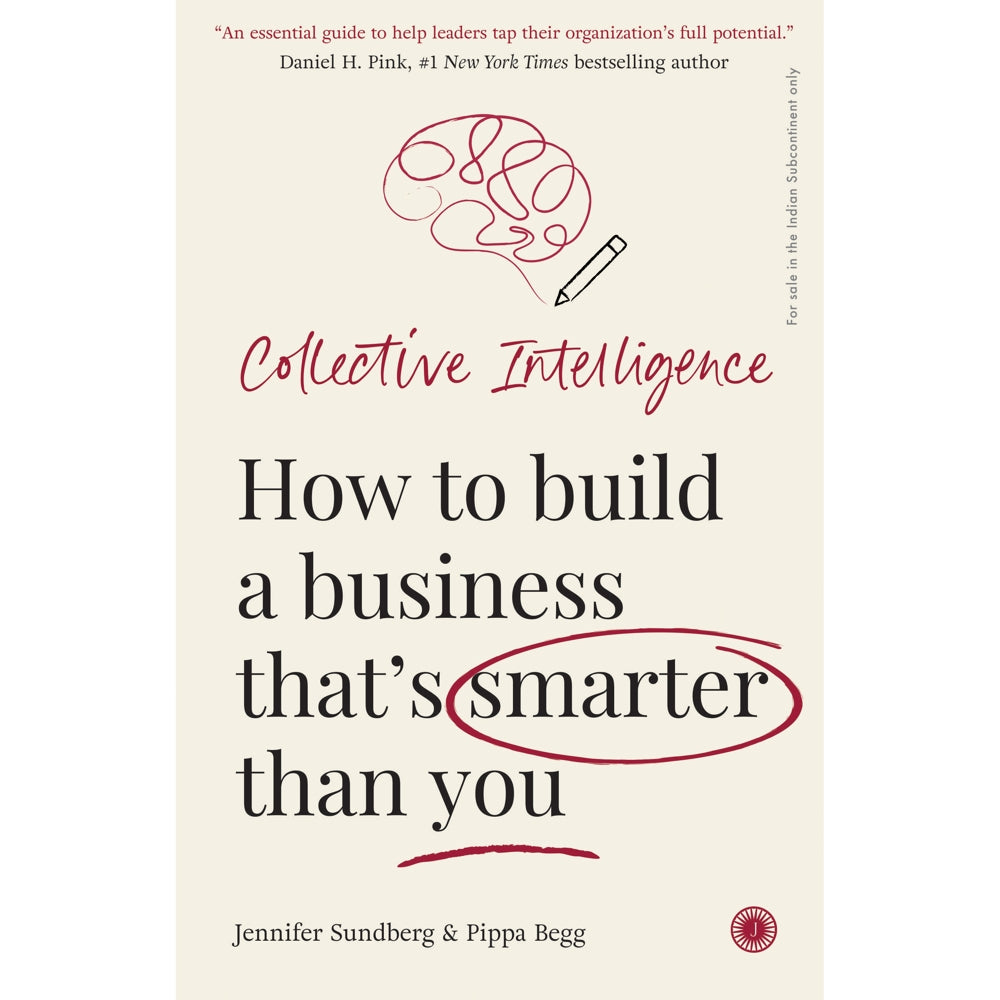 Collective Intelligence How To Build a Business Thats Smarter Than You | Jaico Publishing | Business & Economics Book - 1 U