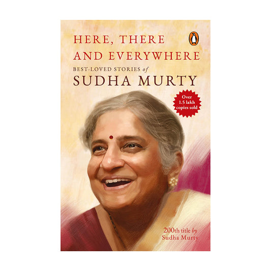 Here There And Everywhere - Best Loved Stories Of Sudha Murty | Penguin Books - 1 Unit