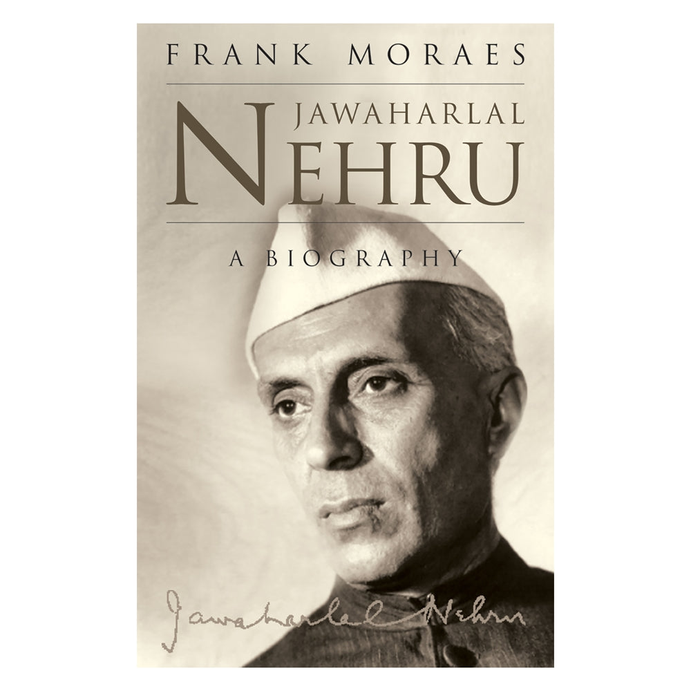 Jawaharlal Nehru A Biography By Frank Moraes | Jaico Publishing | History | Biography Book - 1 U