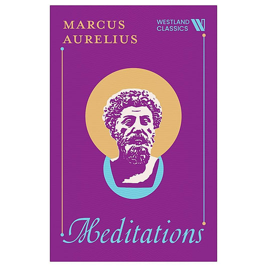 Meditations by Marcus Aurelius | Self Help | Westland Books - 1 Unit