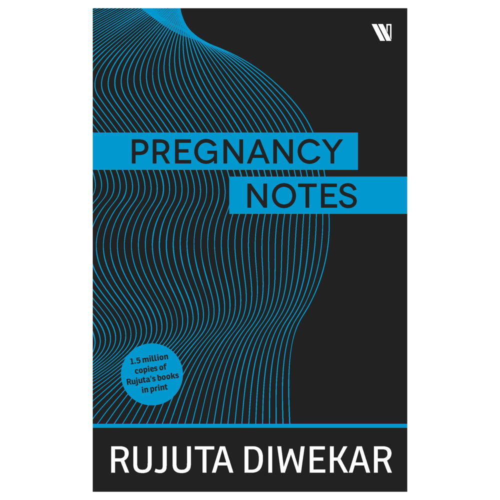 Pregnancy Notes By Rujuta Diwekar | Westland | Health & Wellness Book - 1 U