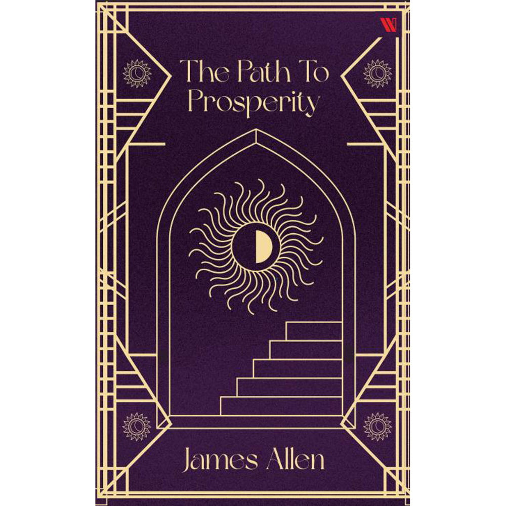 The Path To Prosperity By James Allen | Westland | Fiction | Self-Help - 1 Unit