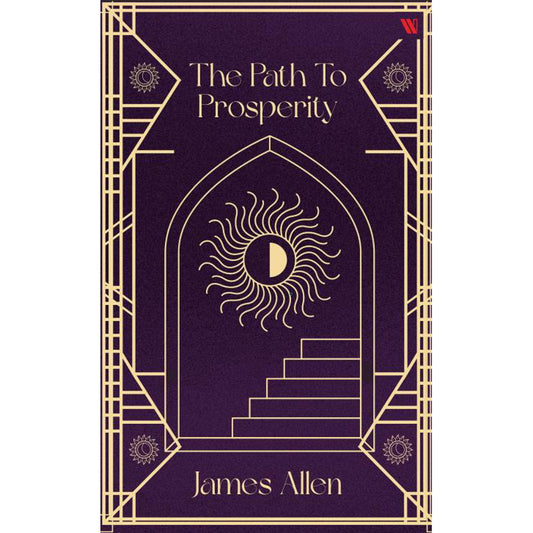 The Path To Prosperity By James Allen | Westland | Fiction | Self-Help - 1 Unit