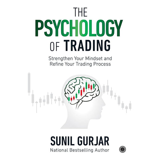 The Psychology of Trading By Sunil Gurjar | Jaico Publishing | Non-Fiction | Business & Economics Book - 1 Unit
