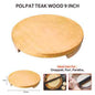 Smartle Polpat Teak Wood 9 Inch 1 pc